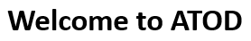 Welcome to ATOD